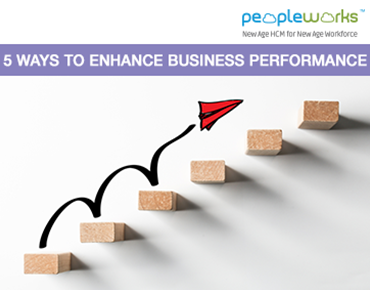 5 Way To Enhance Business Performance