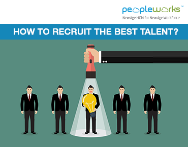 HOW TO RECRUIT THE BEST TALENT